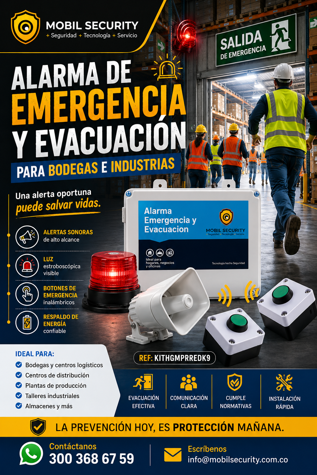 Alarmas audibles y visuales para emergencia Colombia.